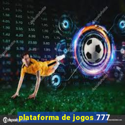 plataforma de jogos 777